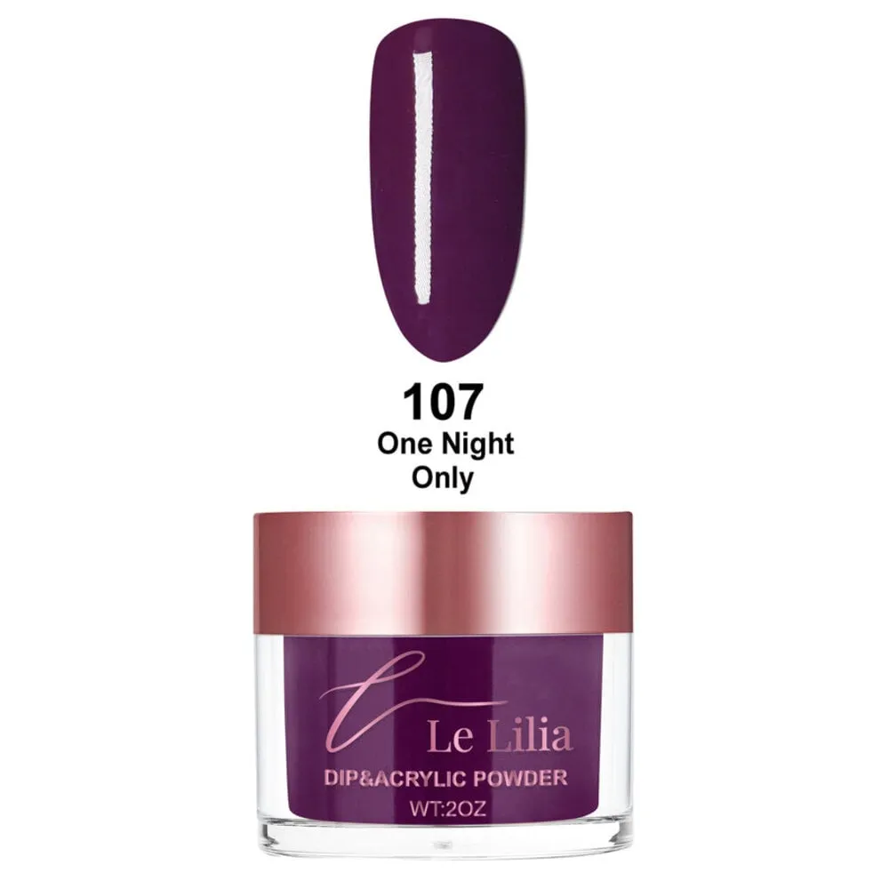 Le Lilia - 107 - One Night Only - AIO Powder - 2 oz